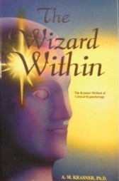 The Wizard Within : the Krasner method of hypnotherapy